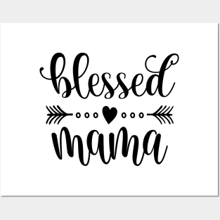 Simple Blessed Mama Mother's Day Inspirational Quote Posters and Art